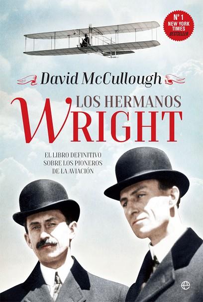 HERMANOS WRIGHT LOS PIONEROS DE LA AVIACION | 9788490608135 | MCCULLOUGH,DAVID