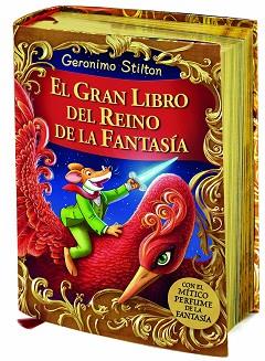 GRAN LIBRO DEL REINO DE LA FANTASIA | 9788408132004 | STILTON,GERONIMO