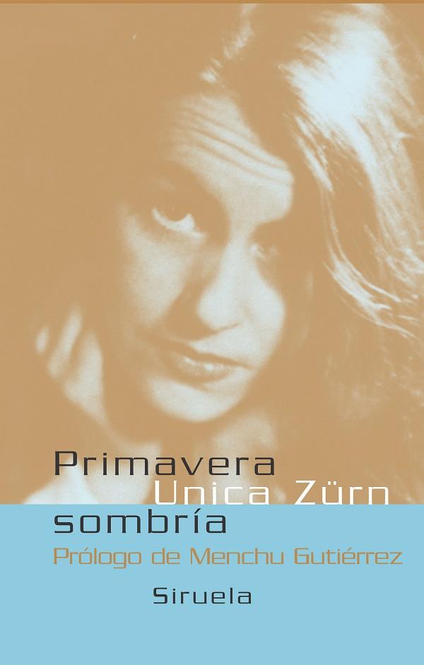 PRIMAVERA SOMBRIA | 9788478448395 | ZURN,UNICA