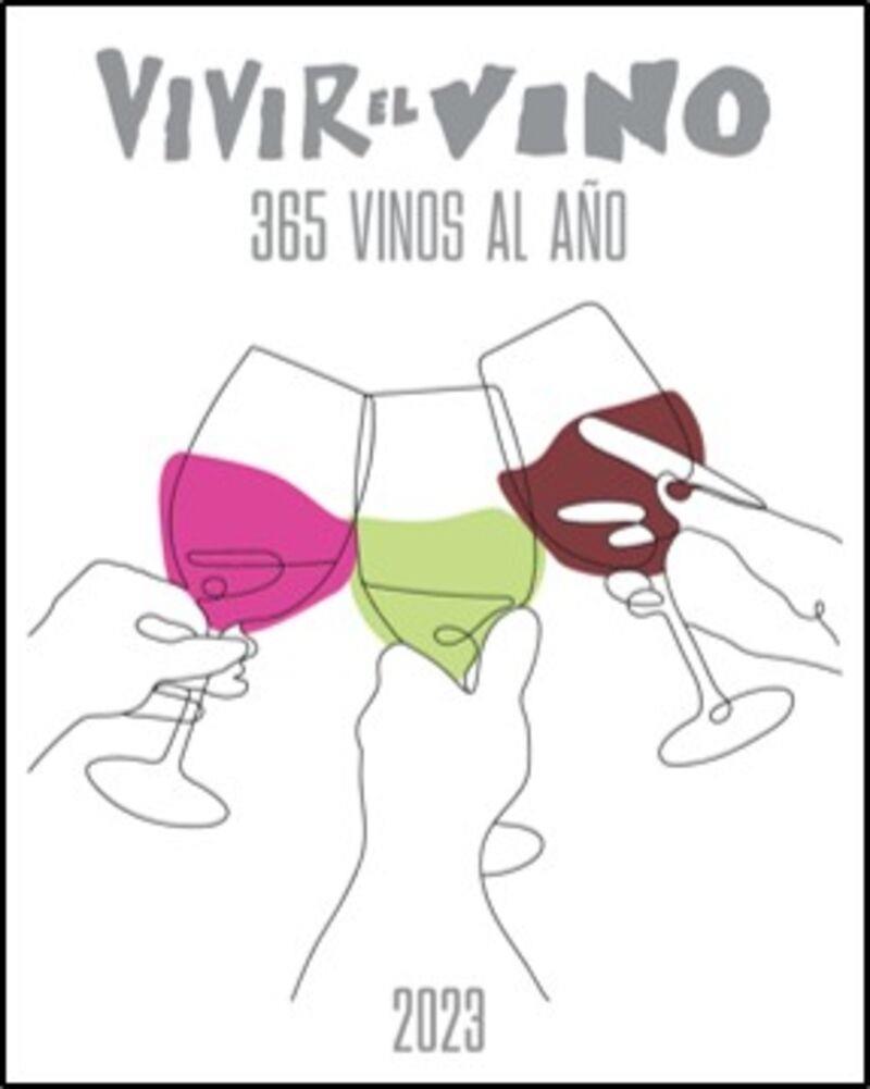 VIVIR EL VINO 2023. 365 VINOS AL AÑO | 9788409462216 | EDICIONES VIVIR EL VINO