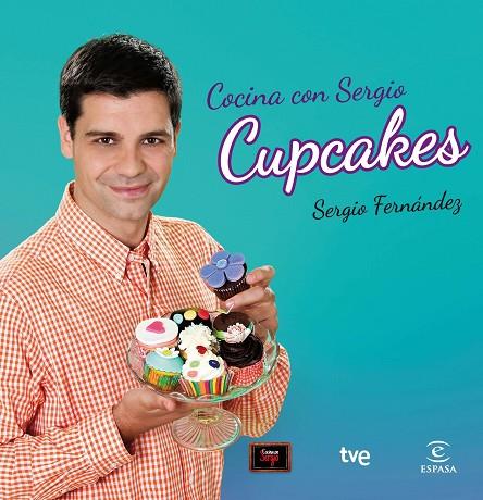 COCINA CON SERGIO CUPCAKES | 9788467039870 | FERNANDEZ LUQUE,SERGIO