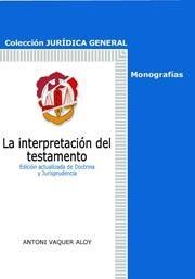 INTERPRETACION DEL TESTAMENTO | 9788429015133 | VAQUER ALOY,ANTONI