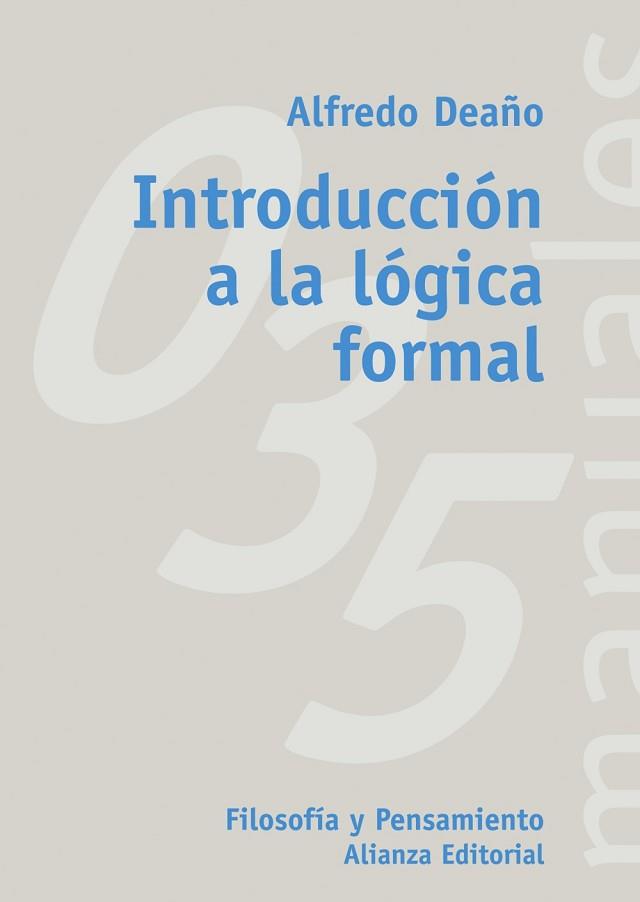 INTRODUCCION A LA LOGICA FORMAL | 9788420686813 | DEAÑO,ALFREDO