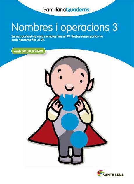 NOMBRES I OPERACIONS 3 AMB SOLUCIONARI | 9788468013848 | VARIOS AUTORES