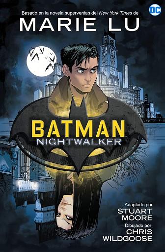 BATMAN NIGHTWALKER (NOVELA GRAFICA) | 9788418359354 | LU, MARIE