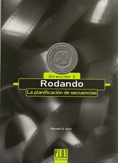 RODANDO. LA PLANIFICACION DE SECUENCIAS | 9788486702472 | KATZ,STEVEN