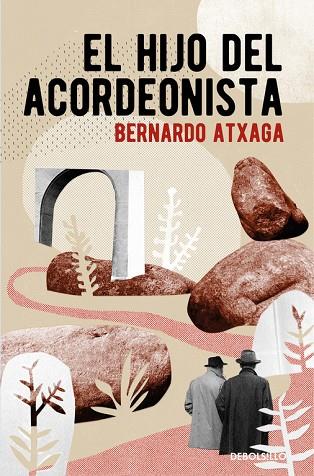 HIJO DEL ACORDEONISTA | 9788466332378 | ATXAGA,BERNARDO