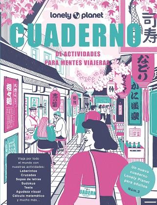 CUADERNO DE ACTIVIDADES PARA MENTES VIAJERAS VOL. 3 | 9788408272014 | PIÑEIRO, RAQUEL / LOZANO BÁREZ, BEATRIZ