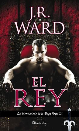 REY. LA HERMANDAD DE LA DAGA NEGRA XII | 9788483658451 | WARD,J.R.(JESSICA BIRD)