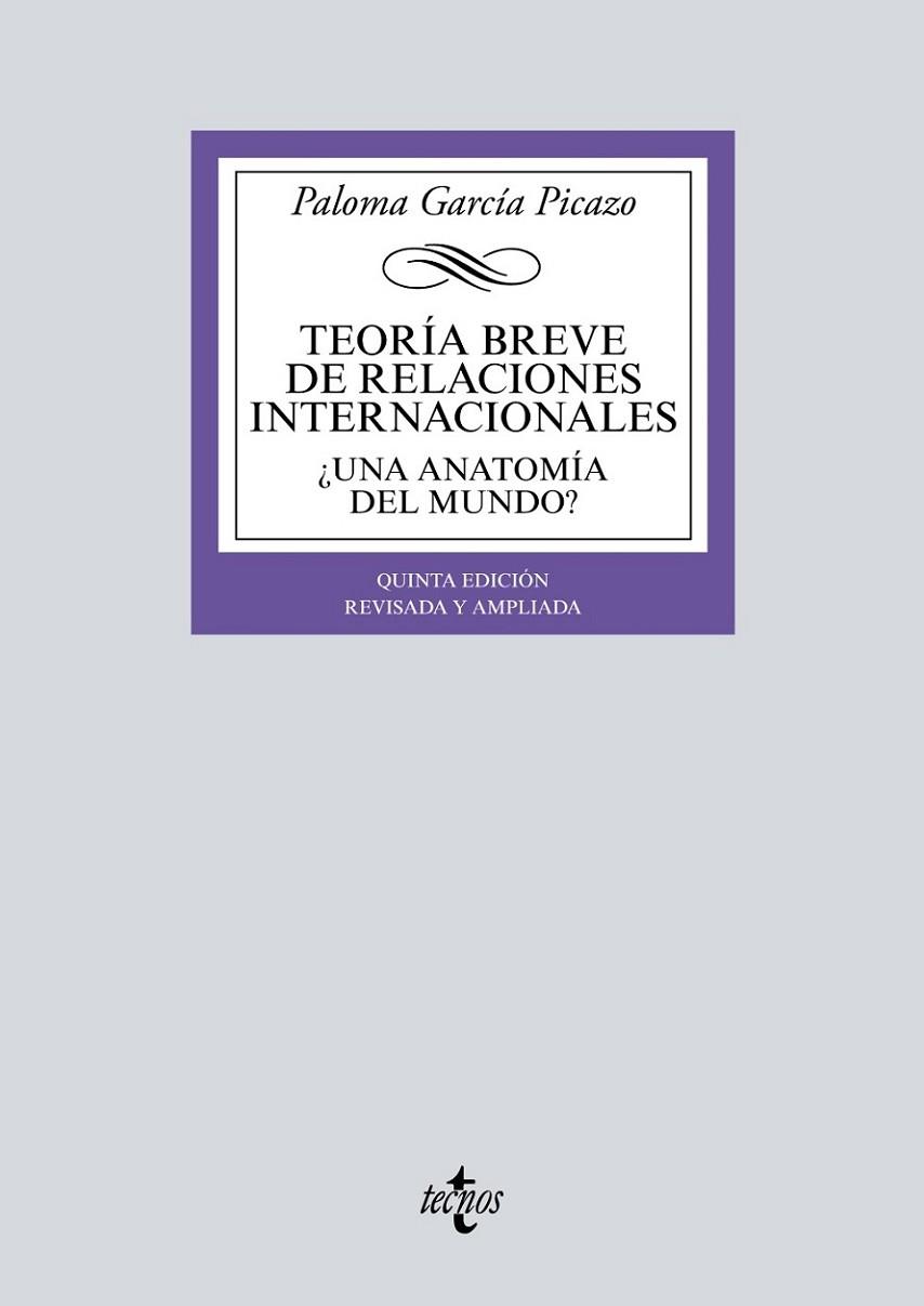 TEORÍA BREVE DE RELACIONES INTERNACIONALES | 9788430972111 | GARCÍA PICAZO, PALOMA