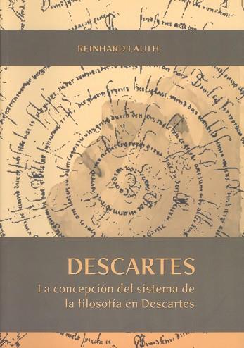 DESCARTES LA CONCEPCION DEL SISTEMA DE LA FILOSOFIA EN DESCARTES | 9788497471657 | LAUTH,REINHARD