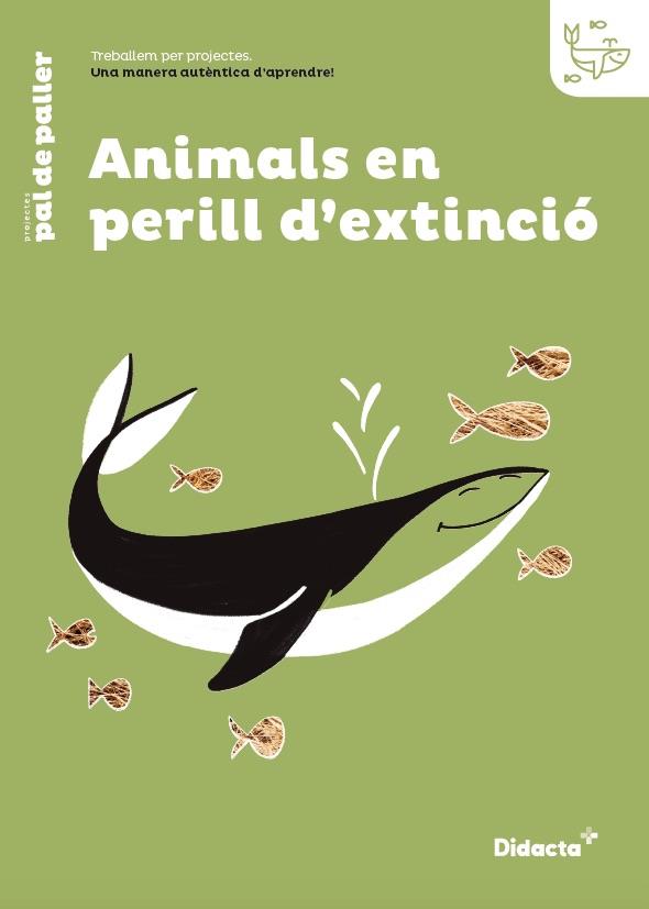 ANIMALS EN PERILL D'EXTINCIÓ | 9788417803032 | ANTONINO, MARÍA JOSÉ/JIMÉNEZ, PEPA/NADAL, ANNA/QUERALT, ANNA/QUERALT, MAGÍ/TERSOL, CLÀUDIA