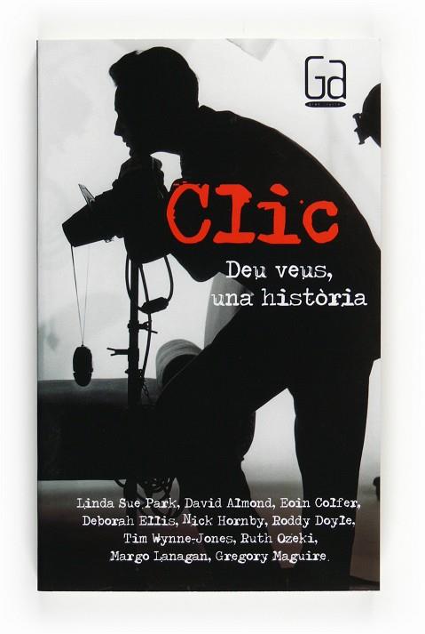 CLIC. DEU VEUS, UNA HISTORIA | 9788466122672 | ALMOND,DAVID COLFER,EOIN PARK,LINDA SUE ELLIS,DEBORAH