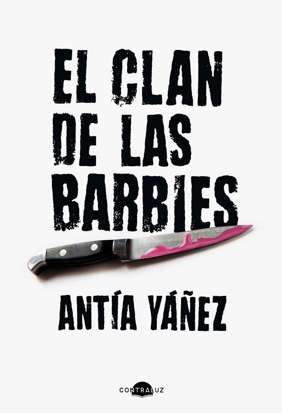 EL CLAN DE LAS BARBIES | 9788419822345 | YÁÑEZ, ANTÍA