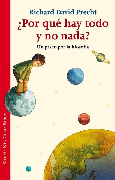 POR QUE HAY TODO Y NO NADA? UN PASEO POR LA FILOSOFIA | 9788415723929 | PRECHT,RICHARD DAVID