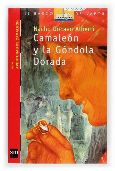 CAMALEON Y LA GONDOLA DORADA | 9788467503012 | DOCAVO ALBERTI,NACHO