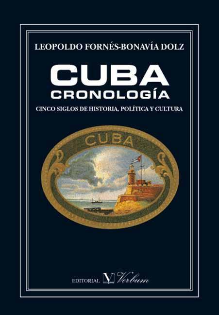 CUBA CRONOLOGIA | 9788479622480 | FORNES,LEOPOLDO DOLZ,BONAVIA