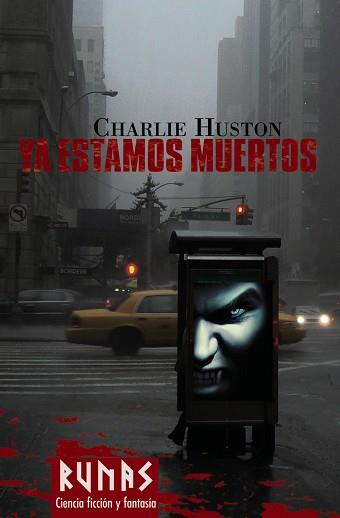 YA ESTAMOS MUERTOS | 9788420682389 | HUSTON,CHARLIE