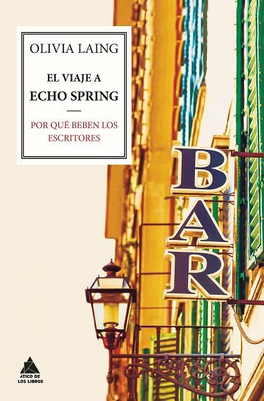 VIAJE A ECHO SPRING | 9788416222063 | LAING,OLIVIA