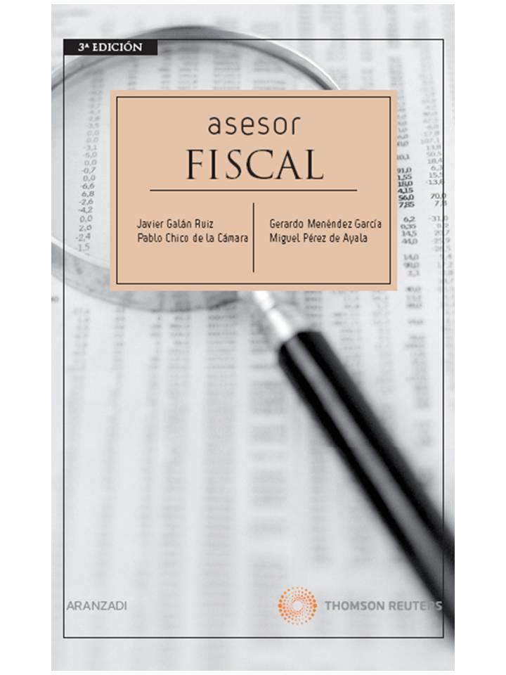 ASESOR FISCAL 2009 | 9788483559642 | CHICO DE LA CAMARA,PABLO GALAN RUIZ,JAVIER MENENDEZ GARCIA,GERARDO PEREZ DE AYALA,MIGUEL