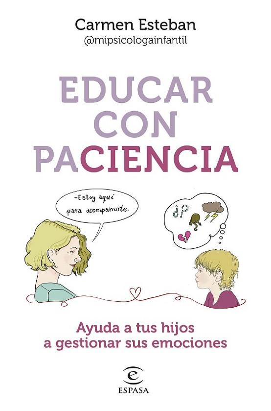 EDUCAR CON PACIENCIA | 9788467068559 | ESTEBAN, CARMEN