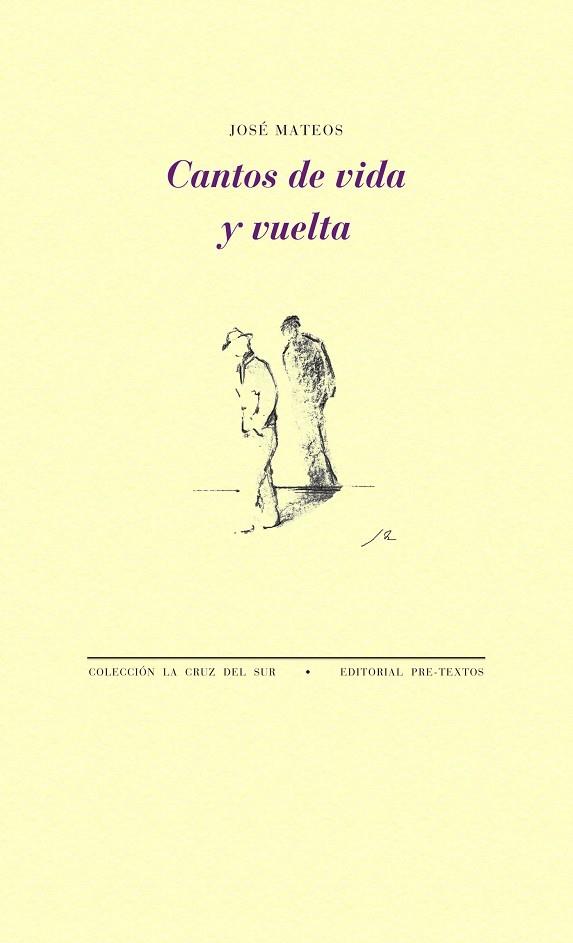 CANTOS DE VIDA Y VUELTA | 9788415576488 | MATEOS,JOSE