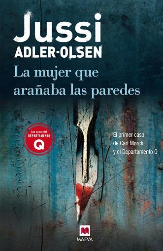 MUJER QUE ARAÑABA LAS PAREDES  LOS CASOS DEL DEPARTAMENTO Q 1 | 9788415120025 | ADLER-OLSEN,JUSSI