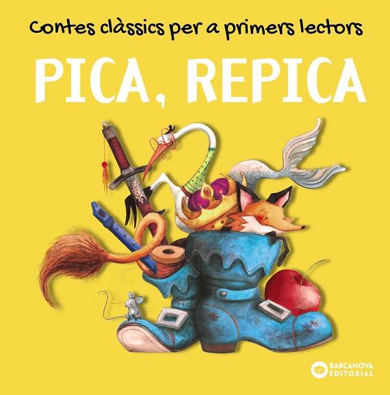 PICA, REPICA. CONTES CLÀSSICS PER A PRIMERS LECTORS | 9788448959920 | BALDÓ, ESTEL / GIL, ROSA / SOLIVA, MARIA