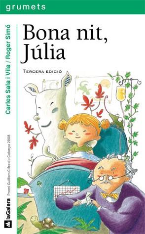 BONA NIT JULIA. PREMI GUILLEM CIFRE DE COLONYA 2008 | 9788424630492 | SALA I VILA,CARLES