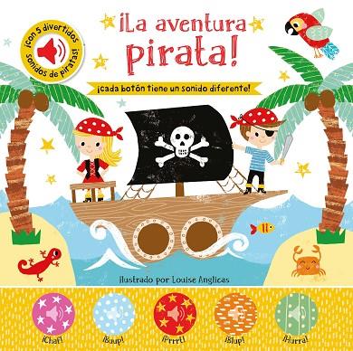 ¡LA AVENTURA PIRATA! | 9788413344508