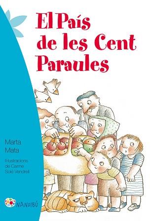 PAIS DE LES CENT PARAULES | 9788499755953 | MATA,MARTA SOLE VENDRELL,CARME