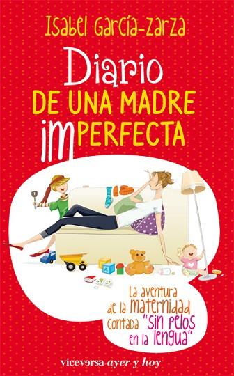 DIARIO DE UNA MADRE IMPERFECTA | 9788492819164 | GARCIA-ZARZA,ISABEL