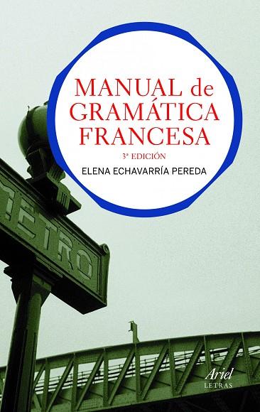 MANUAL DE GRAMATICA FRANCESA | 9788434413511 | ECHEVARRIA,ELENA