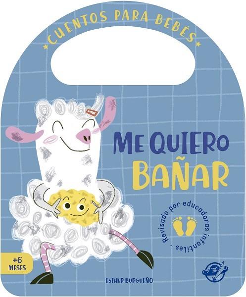 ME QUIERO BAÑAR | 9788417210823 | BURGUEÑO, ESTHER