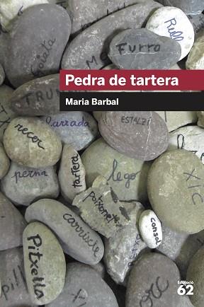 PEDRA DE TARTERA | 9788415954293 | BARBAL,MARIA (PREMIO NACIONAL DE LITERATURA 1993)