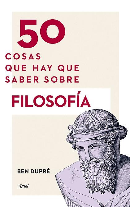 50 COSAS QUE HAY QUE SABER SOBRE FILOSOFIA | 9788434419315 | DUPRE,BEN