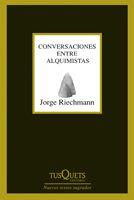 CONVERSACIONES ENTRE ALQUIMISTAS | 9788483830000 | RIECHMANN,JORGE