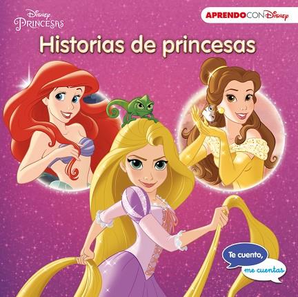 HISTORIAS DE PRINCESAS | 9788416548361 | DISNEY