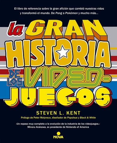 GRAN HISTORIA DE LOS VIDEOJUEGOS | 9788466655026 | KENT,STEVEN