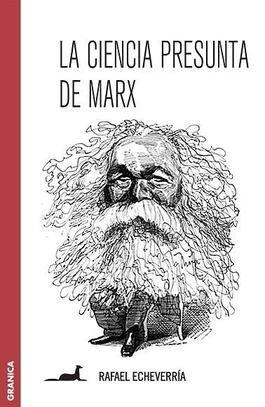 CIENCIA PRESUNTA DE MARX | 9789506417550 | ECHEVERRIA,RAFAEL