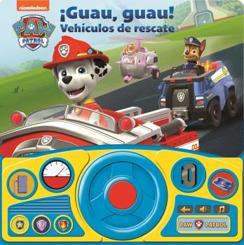 GUAU GUAU VEHICULOS DE RESCATE. LIBRO CON VOLANTE PATRULLA CANINA | 9781503755512 | PATRULLA CANINA