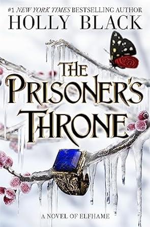 THE PRISONER'S THRONE | 9781471415227 | BLACK, HOLLY