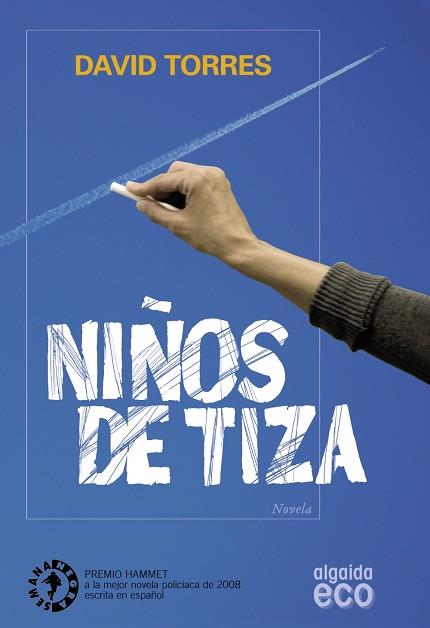 NIÑOS DE TIZA | 9788498773613 | TORRES,DAVID