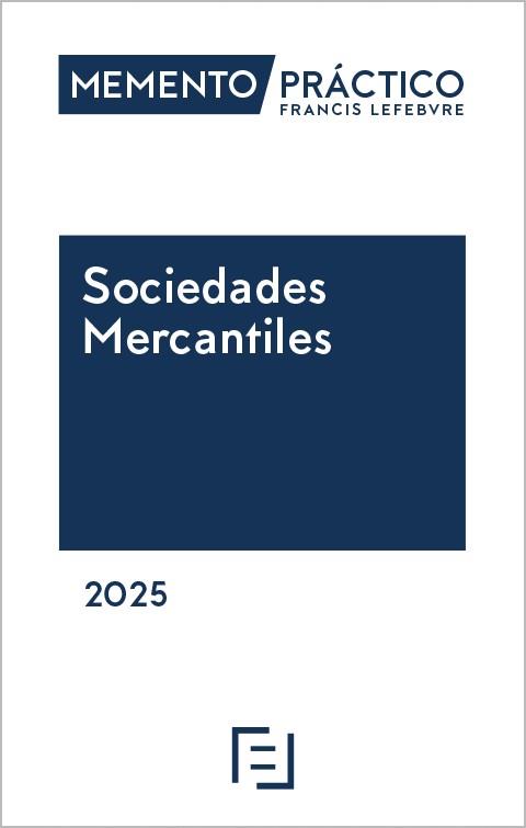 MEMENTO SOCIEDADES MERCANTILES 2025 | 9788410128675 | LEFEBVRE