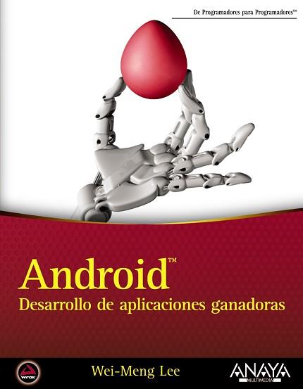 ANDROID. DESARROLLO DE APLICACIONES GANADORAS | 9788441533950 | LEE,WEI-MENG