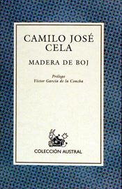 MADERA DE BOJ | 9788423917129 | CELA,CAMILO JOSE (PREMIO NOBEL DE LITERATURA,1989)