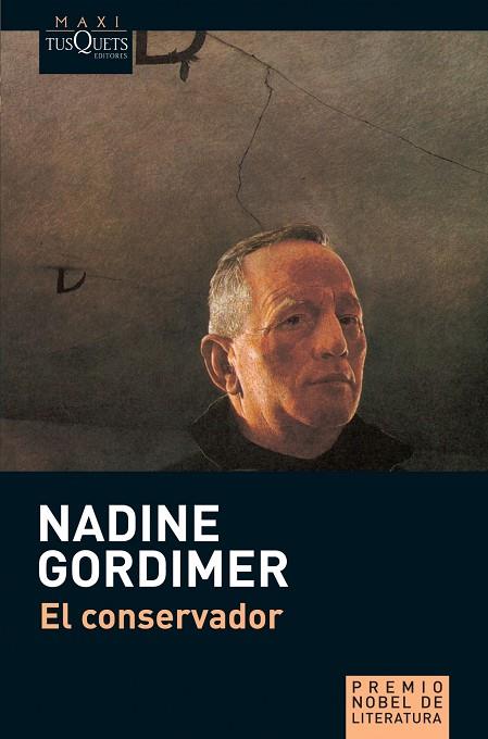 CONSERVADOR | 9788483835456 | GORDIMER,NADINE (NOBEL LITERATURA 1991)