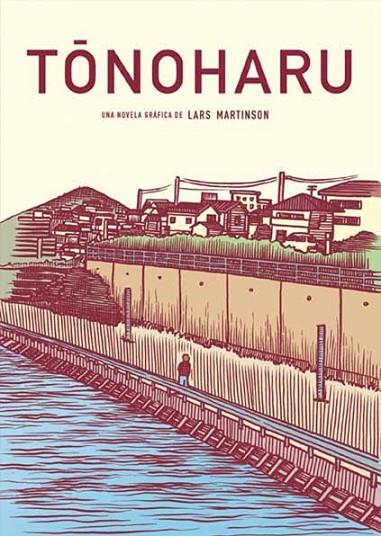 TONOHARU  NOVELA GRAFICA | 9788415530039 | MARTINSON,LARS