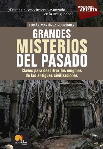 GRANDES MISTERIOS DEL PASADO | 9788497633437 | MARTINEZ RODRIGUEZ,TOMAS