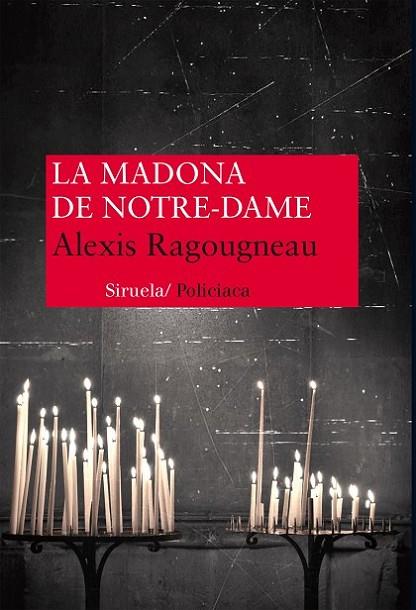 MADONA DE NOTRE-DAME | 9788416120376 | RAGOUGNEAU,ALEXIS